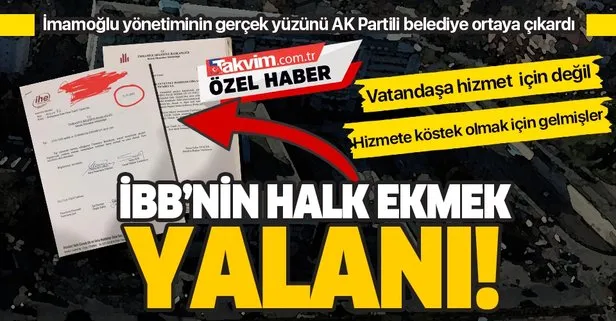 İBB'nin Halk Ekmek yalanı!