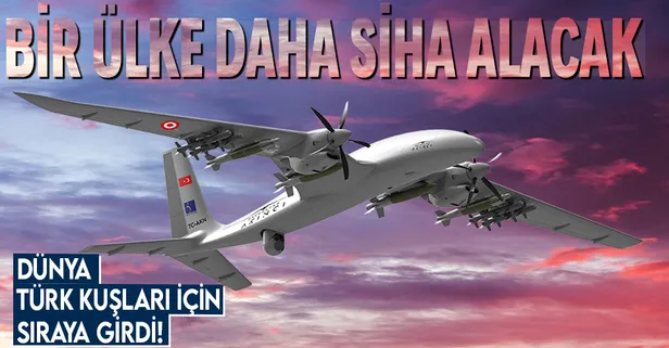 Bir ülke daha SİHA alacak! Resmen sıraya girdiler! İşte Türkiye'den SİHA alacak ülkeler!