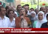 HDP’li vekil Leyla Güven’den küstah sözler! ‘’Çatışma ve savaş olacak’’