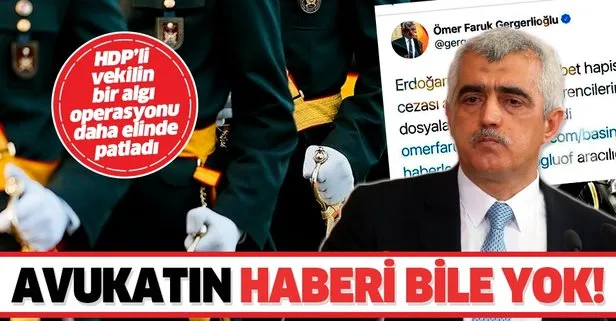 HDP’li Ömer Faruk Gergerlioğlu’nun bir yalanı daha elinde patladı!