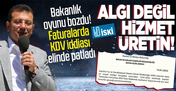 Hazine ve Maliye Bakanlığı'ndan İSKİ'nin 'KDV' iddialarına yalanlama: Hususlar gerçeği yansıtmamaktadır