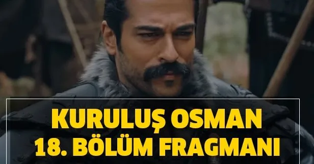 kurulus osman 18 bolum fragmani