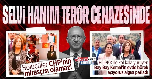 7’li koalisyonun adayı CHP’li Kemal Kılıçdaroğlu’nun eşi Selvi Kılıçdaroğlu’nun terörist cenazesine katıldığı ortaya çıktı!