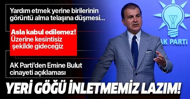 Son dakika: AK Parti’den MKYK sonrası Emine Bulut cinayeti açıklaması: Yeri göğü inletmemiz lazım