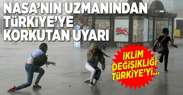 NASA'nın uzmanından Türkiye'ye korkutan uyarı