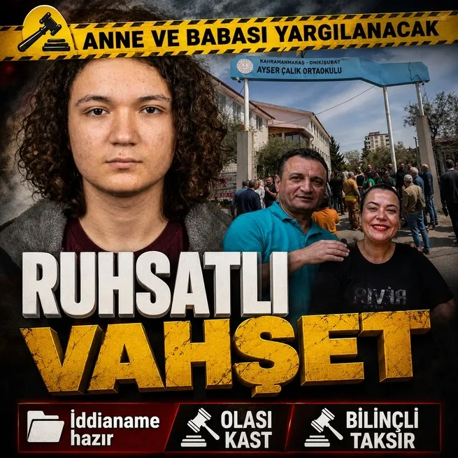 Kahramanmaraştaki okul vahşeti! Saldırganın anne ve babasına istenen ceza belli oldu