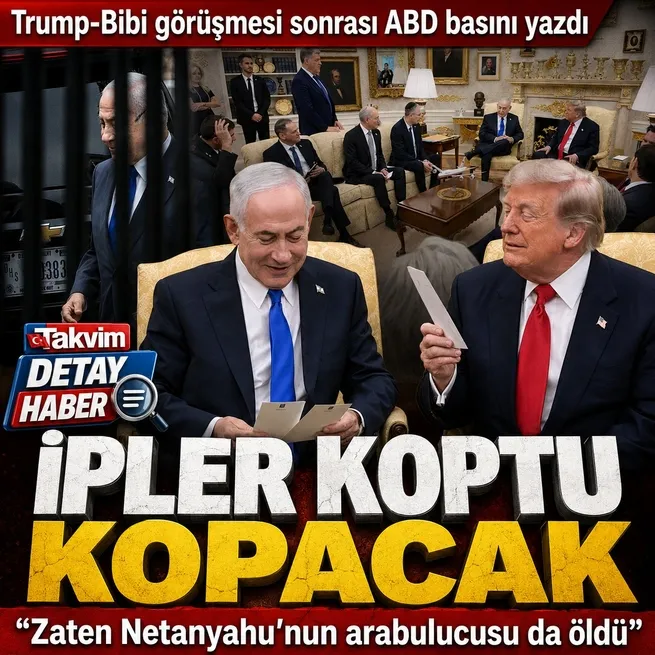 ABD basını yazdı: Trump-Netanyahu masasında ipler kopma noktasında