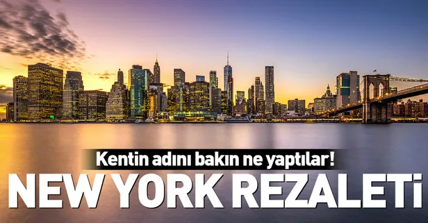 New York'un adını değiştirdiler ortalık karıştı