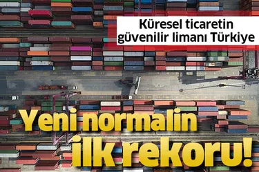 İhracat yeni normale rekorla başladı