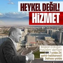 Başkan Erdoğan ’hayalim’ demişti! 7 yılda 24 şehir hastanesi tamamlandı