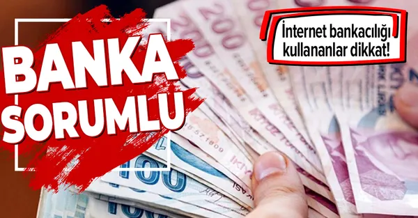 İnternet bankacılığı kullananlar dikkat! İzinsiz EFT’den banka sorumlu!-1