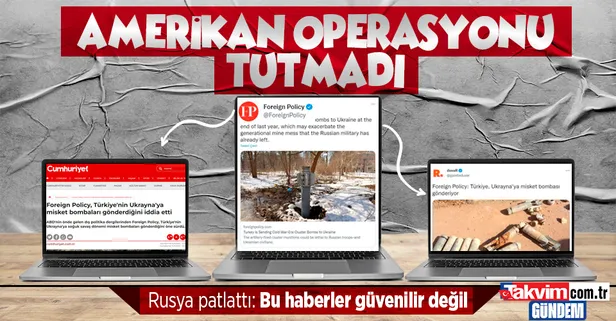 Kremlin'den Foreign Policy'nin' "Türkiye Ukrayna'ya misket bombası tedarik ediyor" yalanına yanıt: Bu haberler güvenilir değil