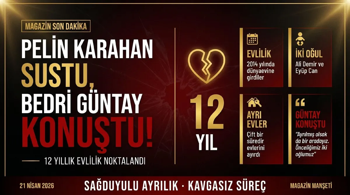 pelin-karahan-sustu-bedri-guntay-konustu-bosanma-karari-sonrasi-aciklama-ayrilmis-olsak-da-bir-aradayiz-1776775693512.jpg Pelin Karahan sustu Bedri Güntay konuştu! Boşanma kararı sonrası açıklama: “Ayrılmış olsak da bir aradayız”-6