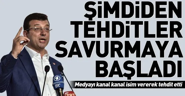 CHP’nin İstanbul adayı Ekrem İmamoğlu medyayı tehdit etti
