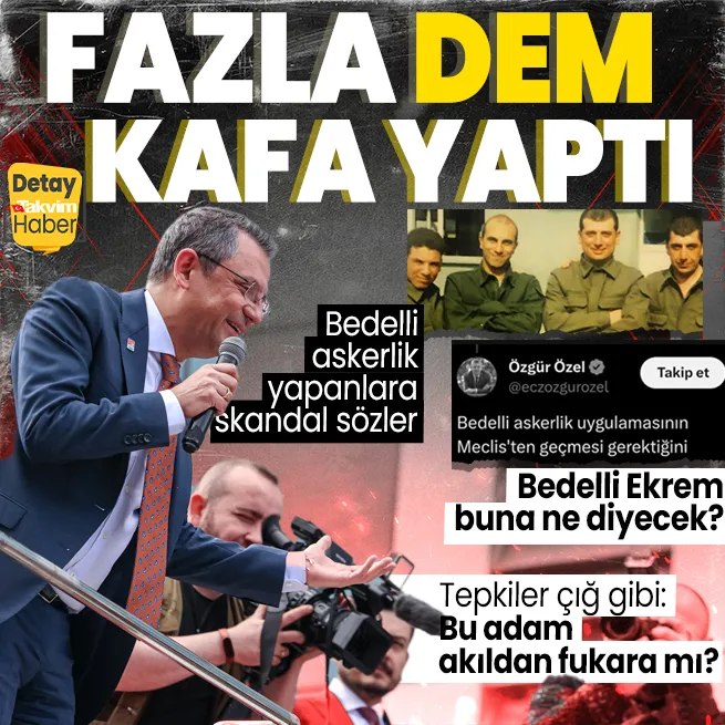 Özgür Özelden skandal! Bedelli askerlik yapanları hedef aldı... CHP bedelli Ekrem İmamoğlu ve diğer adaylar için kimlerden oy isteyecek?