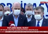 Bakan Soylu'dan Sakarya'daki patlamaya ilişkin açıklama!
