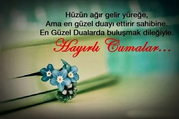 Cuma mesajları: 2018 Anlamlı ve yeni resimli cuma mesajları ile sevdiklerinizin cumasını kutlayın!-8