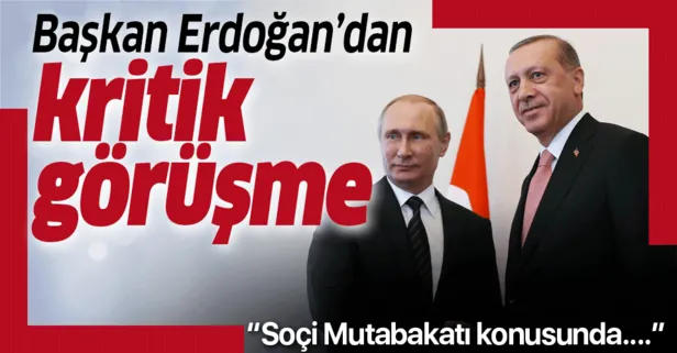 Başkan Erdoğan ile Putin telefonda görüştü