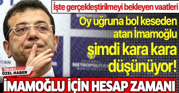Bol keseden atan İmamoğlu için hesap zamanı