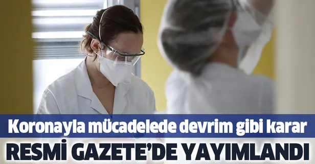 Son dakika: Koronayla mücadelede yeni dönem! Uzmanlık eğitimi gören hekimlere olağan dışı hallerde görev verilebilecek