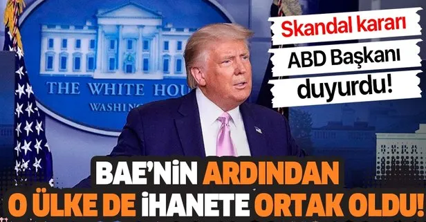 Son dakika: ABD Başkanı Trump açıkladı! BAE’nin ardından Bahreyn de ihanete ortak oldu...