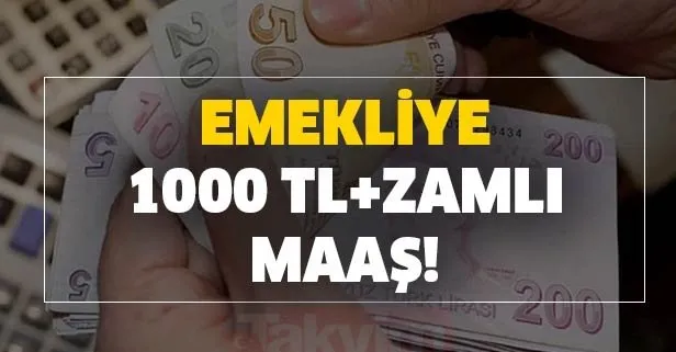 Emekliye 1000 TL+zamlı maaş! Memur ve emekli maaş farkları...
