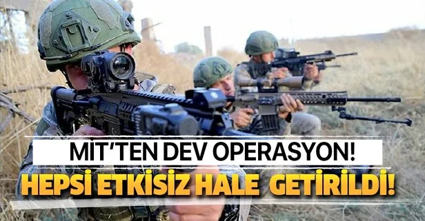 MİT'ten dev operasyon! 4 terörist etkisiz hale getirildi
