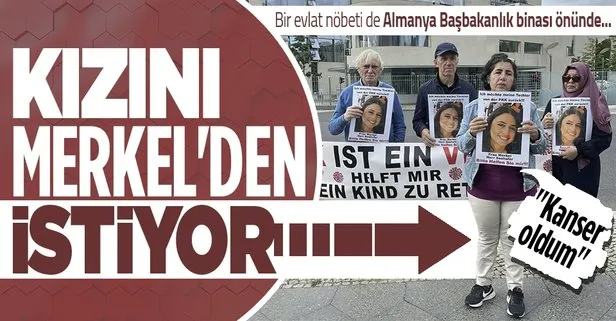 Kızı bölücü terör örgütü PKK tarafından kaçırılan anne, Almanya Başbakanlık binası önündeki eylemde: Kanser oldum
