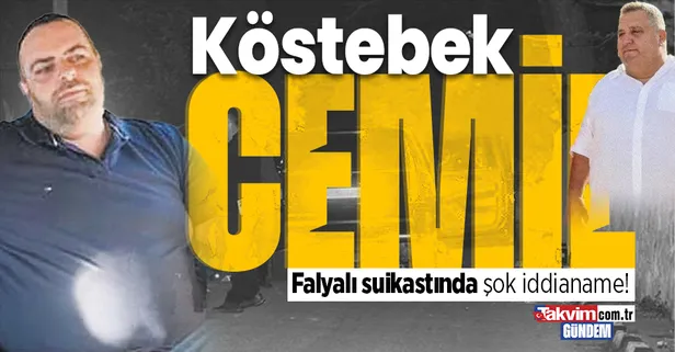 Falyalı suikastında şok iddianame! Cinayetin kilit ismi Cemil Önal katillere içeriden bilgi vermiş