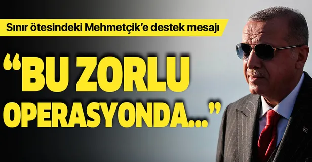 Son dakika: Başkan Erdoğan'dan Pençe Operasyonu mesajı