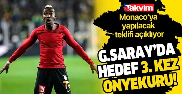 Galatasaray Henry Onyekuru’yu 3. kez transfer ediyor: TAKVİM, Monaco’ya yapılacak teklifi açıklıyor