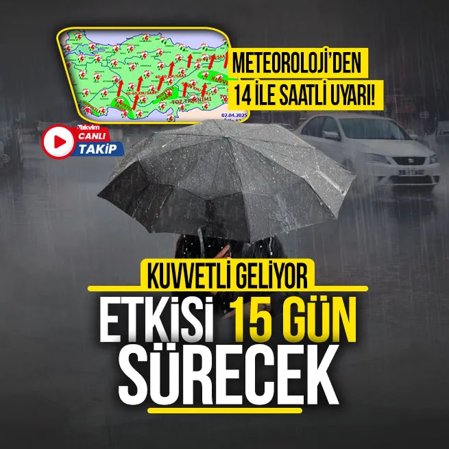 HAVA DURUMU | Meteorolojiden 14 kente saatli uyarı: Nisan yağmurları kuvvetli geldi! Sağanak, kuvvetli lodos, çöl tozu...