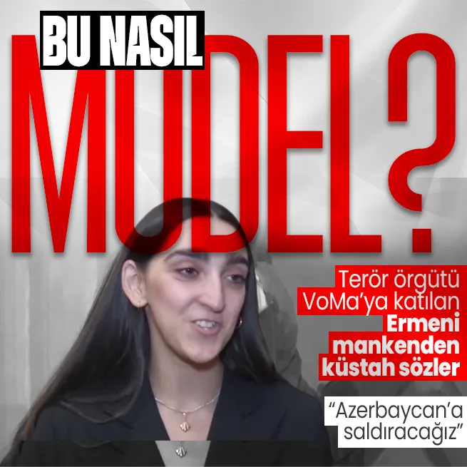 Terör örgütü VoMa’ya katılan Ermeni model Armine Harutyunyandan küstah sözler: Azerbaycana saldıracağız
