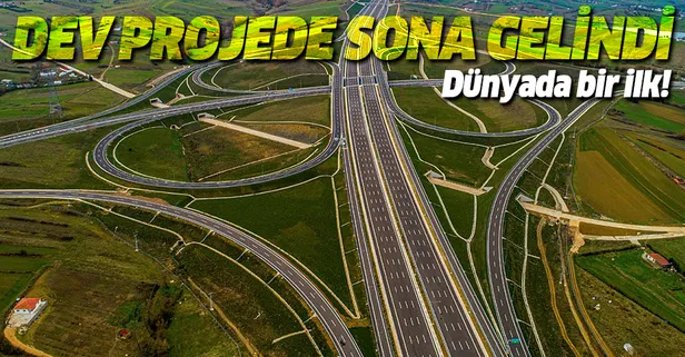 Son dakika: Kuzey Marmara Otoyolu'nda sona gelindi! Dünyada bir ilk! İki kıtayı birleştiriyor