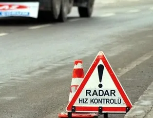 Sürücüler dikkat! İşte o yollara radar kuruldu