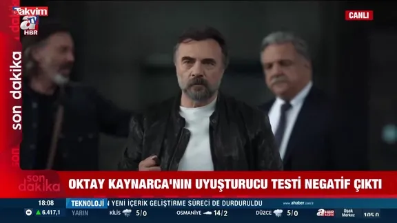 Oktay Kaynarca'nın testi negatif çıktı