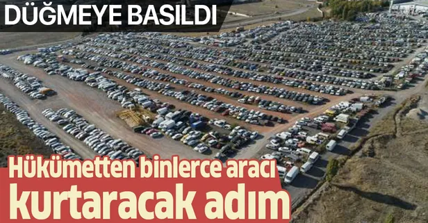 Hükümetten binlerce aracı kurtaracak hamle
