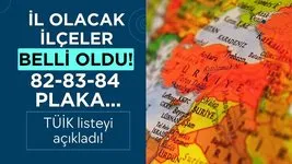Türkiye’de il haritası A’dan Z’ye değişiyor! 82-83-84 plaka olacak ilçelerin listesi çıkarıldı