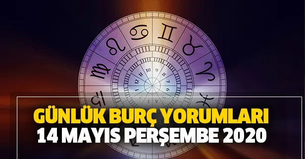 Günlük burç yorumları – 14 Mayıs 2020 Perşembe