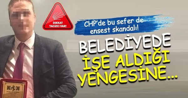 Son Dakika Chp De Yeni Bir Taciz Skandali Daha Bu Sefer Adres Sisli Belediyesi Ise Aldigi Yengesini Takvim