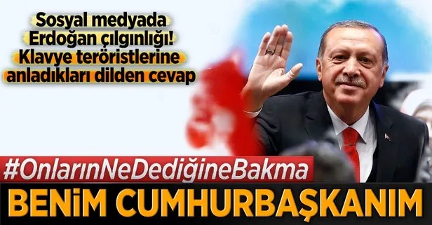 Sosyal medyada Cumhurbaşkanı Erdoğan’a destek kampanyası