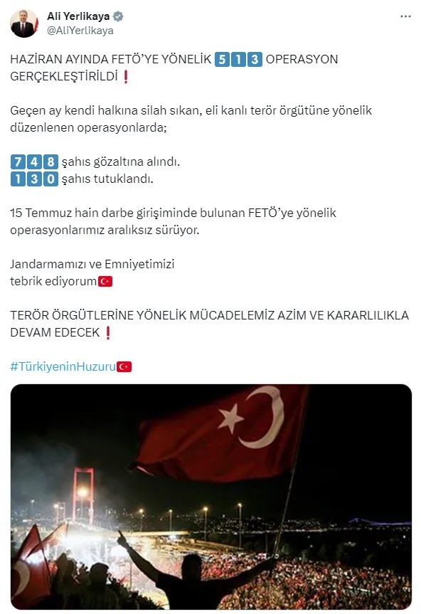 Son dakika: Haziran FETÖ'ye kış oldu! İçişleri Bakanı Yerlikaya açıkladı: 513 operasyon 748 gözaltı-1