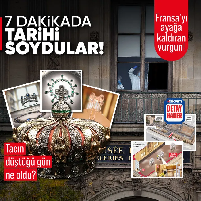 Parisin göbeğinde 7 dakikalık paha biçilmez vurgun! Tacın düştüğü gün ne oldu? İşte Fransayı ayağa kaldıran tarihi soygunun hikayesi