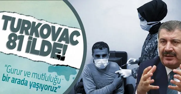 Yerli koronavirüs aşısı Turkovac Türkiye’nin 81 ilinde! Bakan Koca’dan son dakika açıklaması