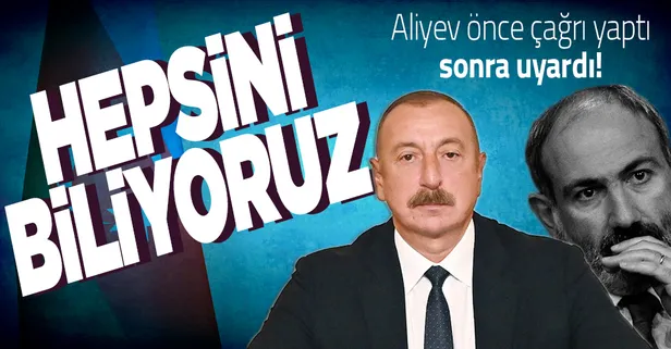 Aliyev'den Paşinyan'a çağrı: Hazır olduğunda görüşelim