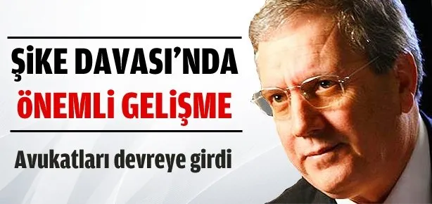 Şike Davası’nda önemli gelişme