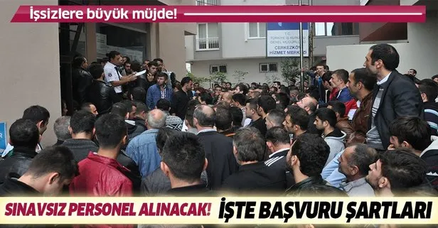 İŞKUR sınavsız personel alımı yapıyor! İşte Başvuru ekranı