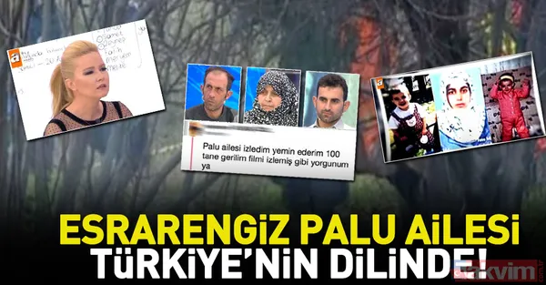 Müge Anlı'da Tuncer Ustael hakkındaki iddialar kan dondurdu! Palu ailesi nereli? İşte sosyal medyanın gözünde Palu ailesi - 1