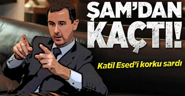 Korkak Esed Şam'dan kaçtı!