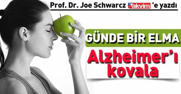 Beslenme Uzmanı Prof. Dr. Joe Schwarcz Takvim’e açıkladı: Günde bir elma, Alzheimer’ı önlüyor